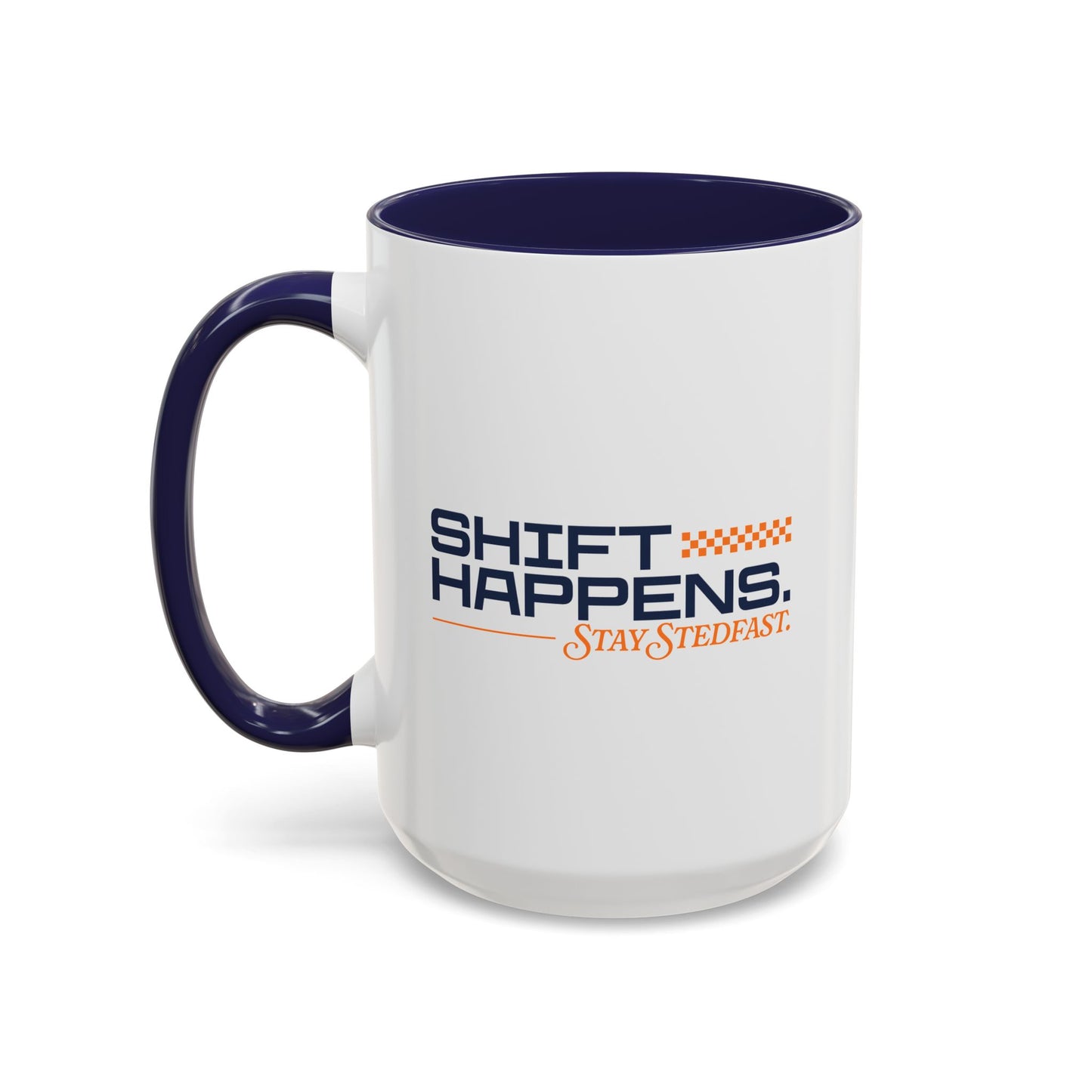 Shift Happens Mug