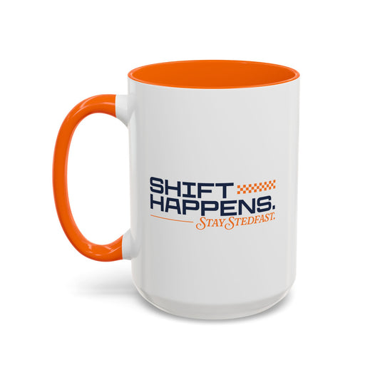 Shift Happens Mug